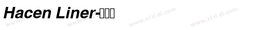 Hacen Liner字体转换